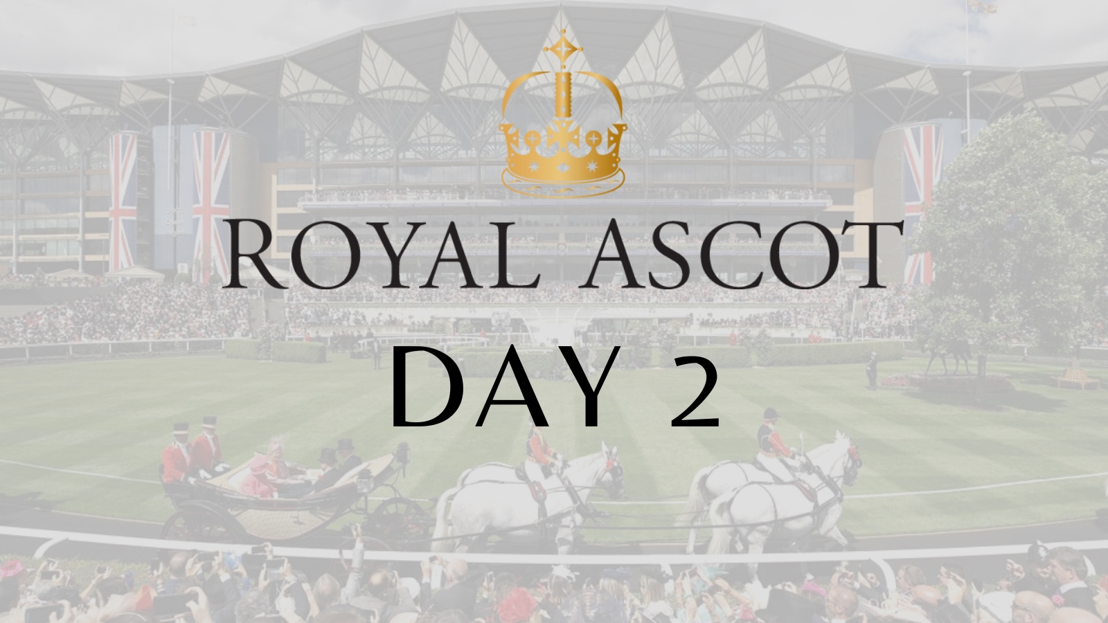 Royal Ascot Day 2